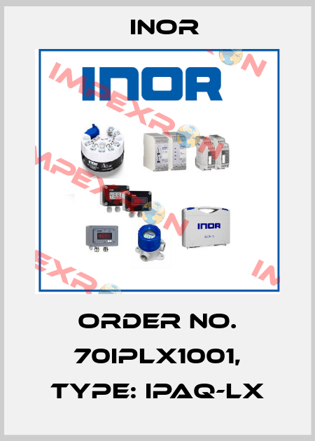 Order No. 70IPLX1001, Type: IPAQ-LX Inor