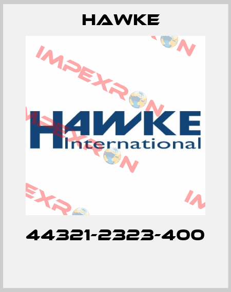 44321-2323-400  Hawke