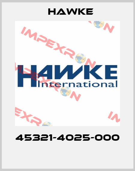 45321-4025-000  Hawke