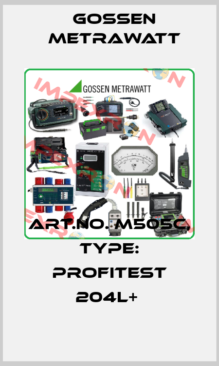 Art.No. M505C, Type: PROFITEST 204L+  Gossen Metrawatt