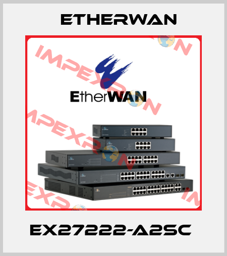 EX27222-A2SC  Etherwan