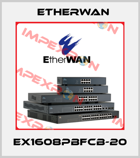 EX1608PBFCB-20 Etherwan