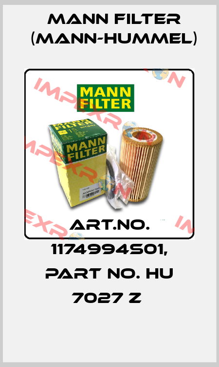 Art.No. 1174994S01, Part No. HU 7027 z  Mann Filter (Mann-Hummel)