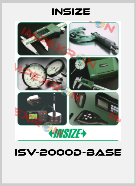 ISV-2000D-BASE  INSIZE