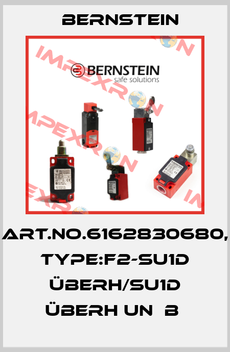 Art.No.6162830680, Type:F2-SU1D ÜBERH/SU1D ÜBERH UN  B  Bernstein