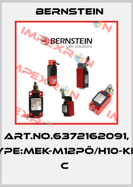 Art.No.6372162091, Type:MEK-M12PÖ/H10-KL2            C  Bernstein