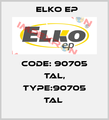Code: 90705 TAL, Type:90705 TAL  Elko EP