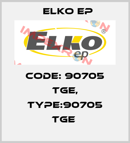 Code: 90705 TGE, Type:90705 TGE  Elko EP