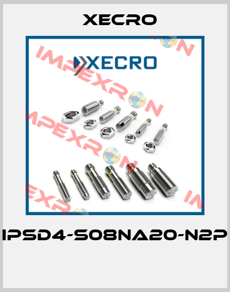 IPSD4-S08NA20-N2P  Xecro