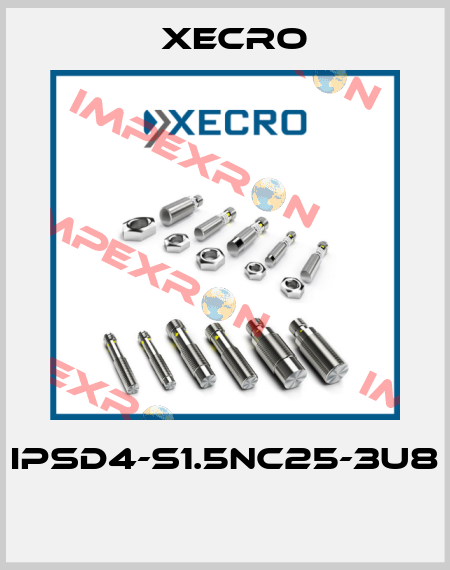 IPSD4-S1.5NC25-3U8  Xecro