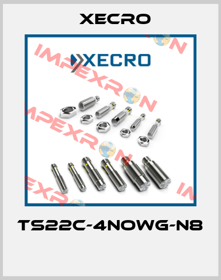 TS22C-4NOWG-N8  Xecro
