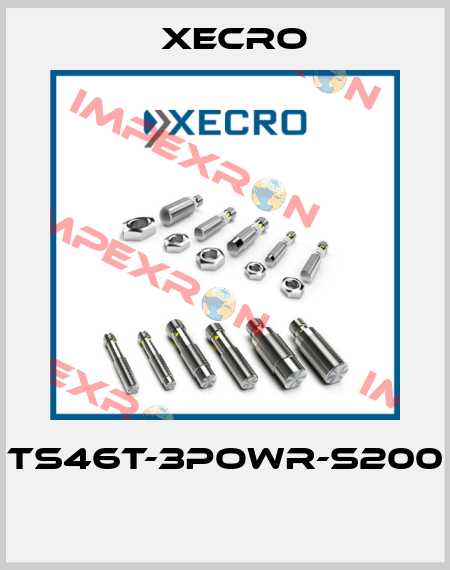 TS46T-3POWR-S200  Xecro