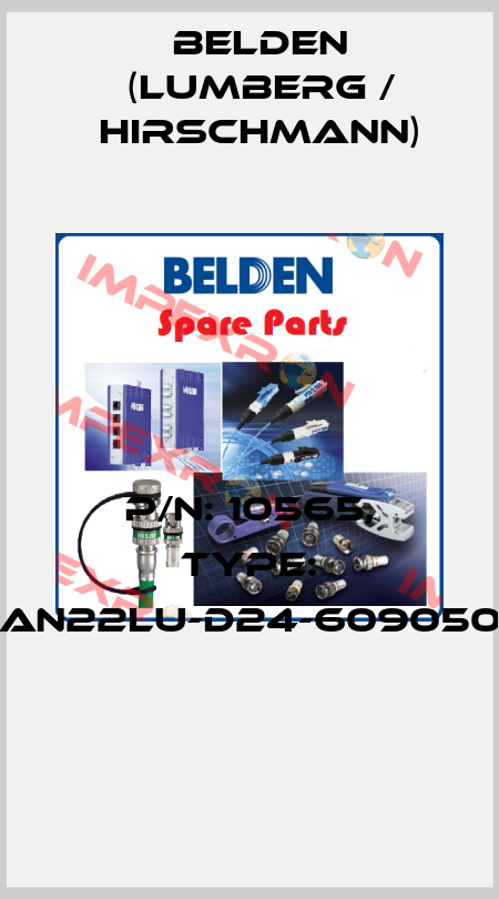 P/N: 10565, Type: GAN22LU-D24-6090500  Belden (Lumberg / Hirschmann)