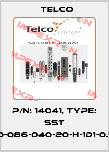 p/n: 14041, Type: SST 01-10-086-040-20-H-1D1-0.5-J5 Telco