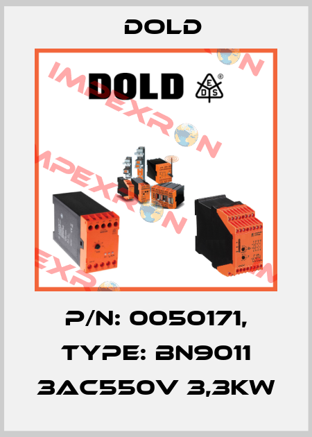 p/n: 0050171, Type: BN9011 3AC550V 3,3KW Dold