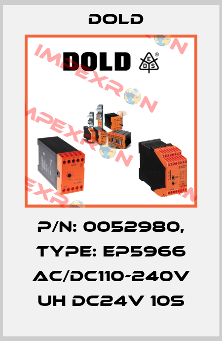 p/n: 0052980, Type: EP5966 AC/DC110-240V UH DC24V 10S Dold