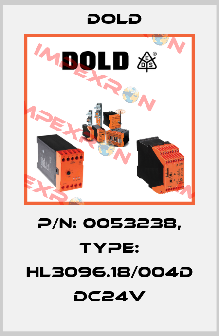 p/n: 0053238, Type: HL3096.18/004D DC24V Dold