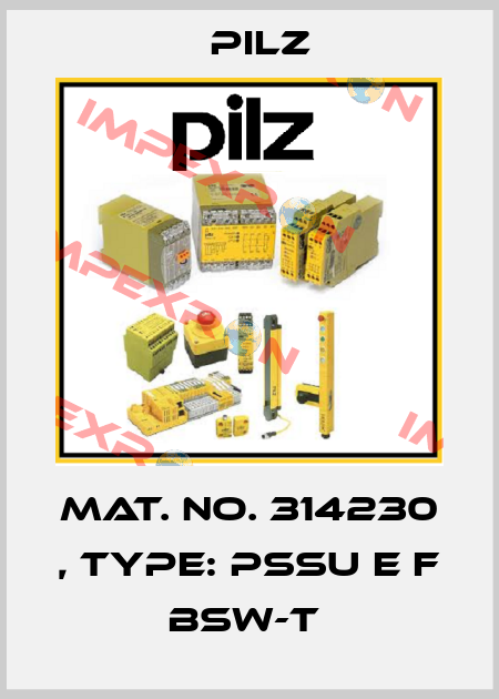 Mat. No. 314230 , Type: PSSu E F BSW-T  Pilz