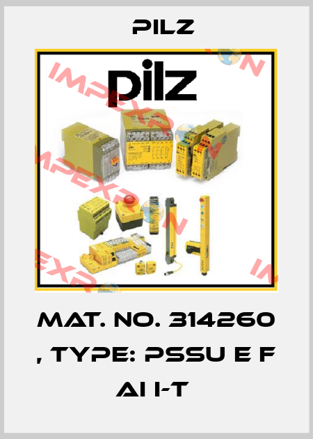 Mat. No. 314260 , Type: PSSu E F AI I-T  Pilz
