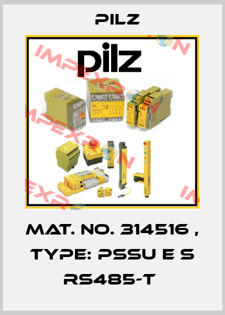 Mat. No. 314516 , Type: PSSu E S RS485-T  Pilz