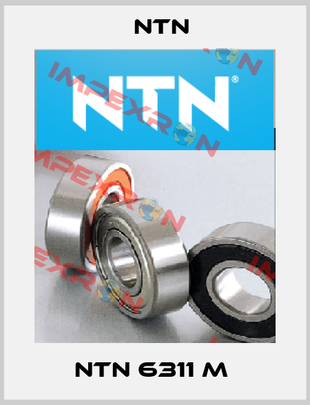 NTN 6311 M  NTN