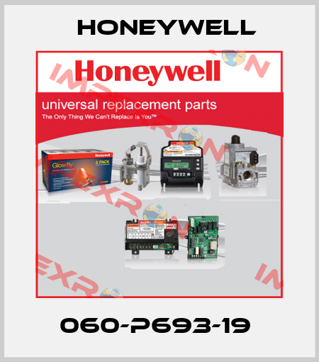 060-P693-19  Honeywell