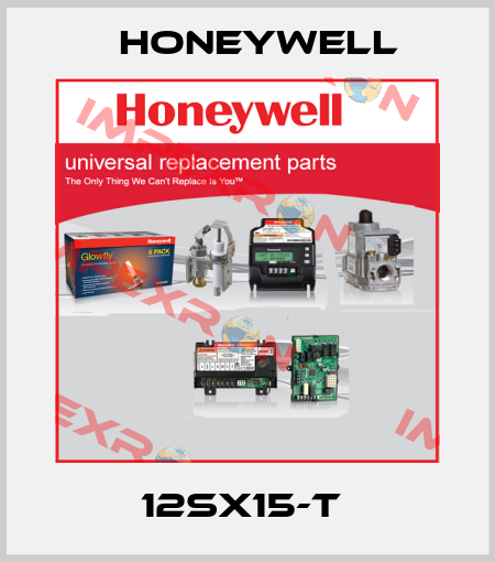 12SX15-T  Honeywell