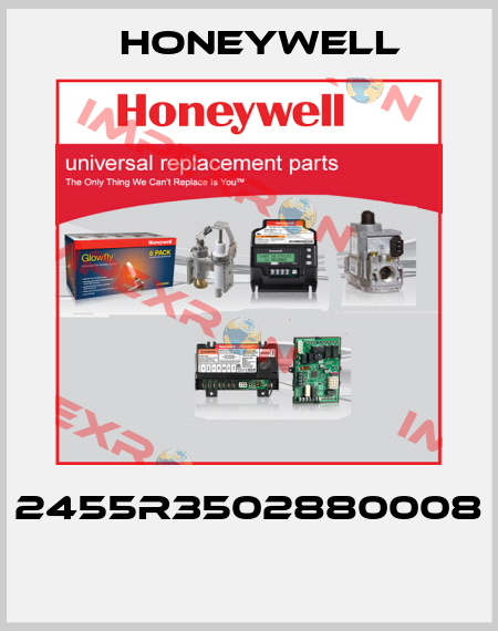 2455R3502880008  Honeywell