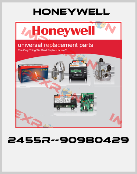 2455R--90980429  Honeywell
