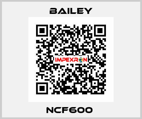 NCF600  Bailey