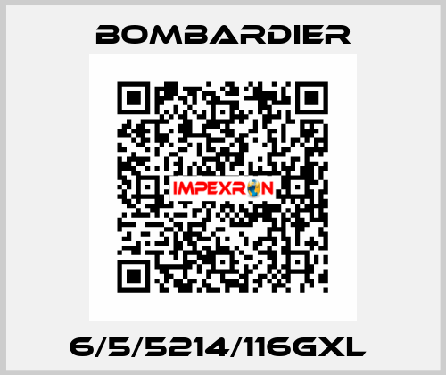 6/5/5214/116GXL  Bombardier