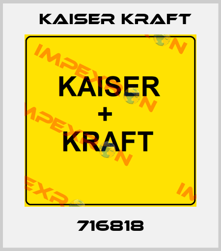 716818 Kaiser Kraft