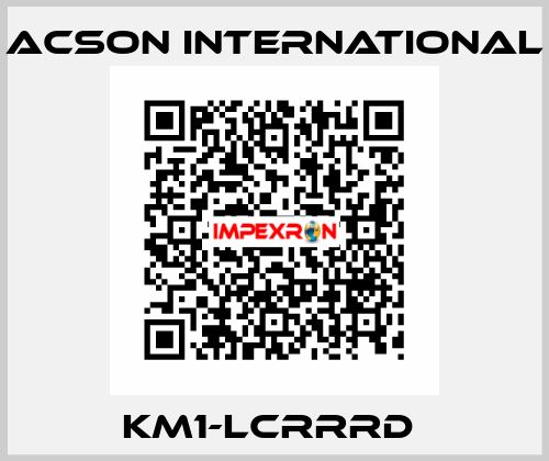 KM1-LCRRRD  Acson International
