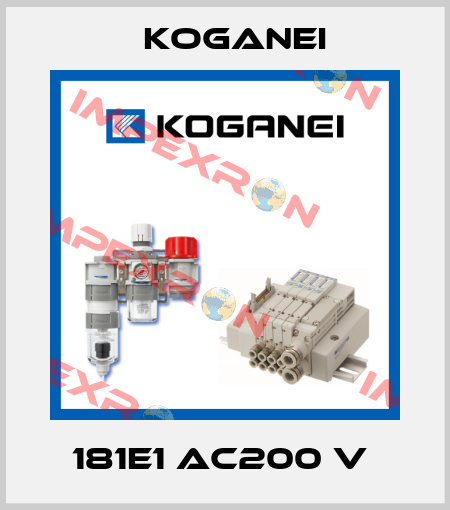 181E1 AC200 V  Koganei