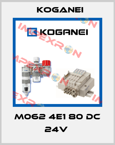 M062 4E1 80 DC 24V  Koganei