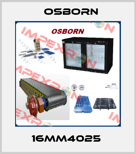 16MM4025  Osborn