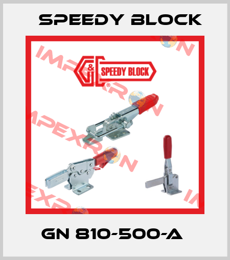 GN 810-500-A  Speedy Block