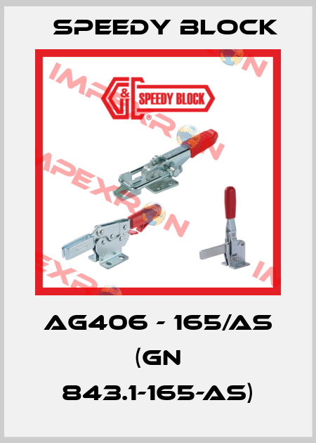 AG406 - 165/AS (GN 843.1-165-AS) Speedy Block