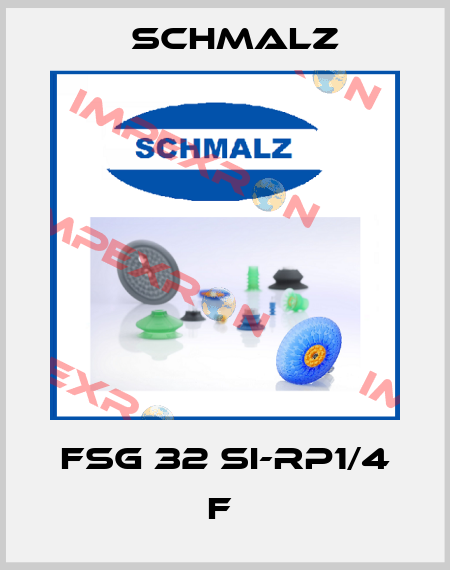 FSG 32 SI-Rp1/4 F  Schmalz