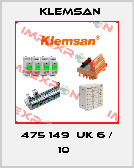 475 149  UK 6 / 10   Klemsan
