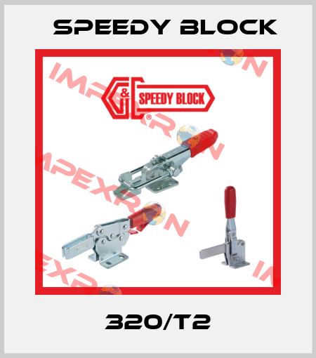 320/T2 Speedy Block