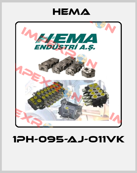 1PH-095-AJ-O11VK  Hema