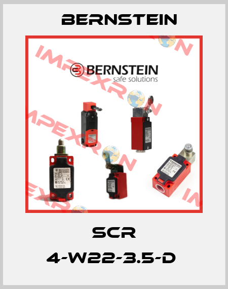 SCR 4-W22-3.5-D  Bernstein
