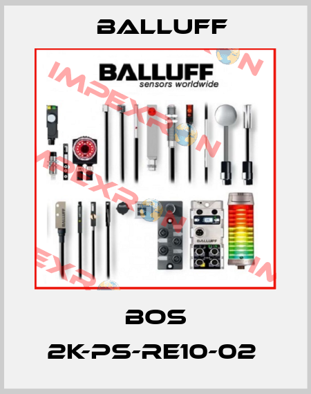 BOS 2K-PS-RE10-02  Balluff