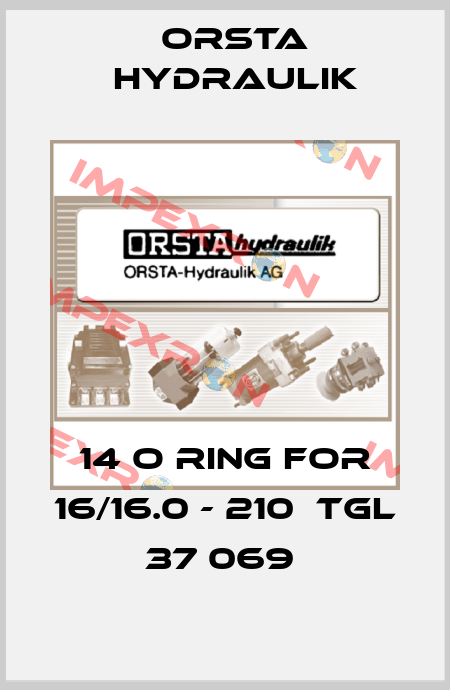 14 O ring for 16/16.0 - 210  TGL  37 069  Orsta Hydraulik