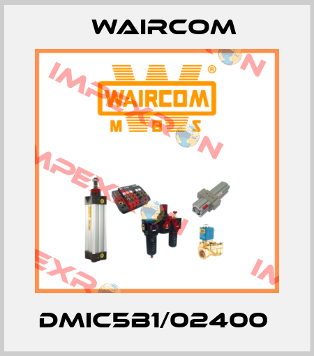 DMIC5B1/02400  Waircom
