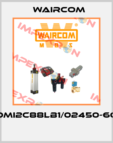 DMI2C88LB1/02450-60  Waircom