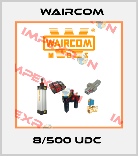 8/500 UDC  Waircom