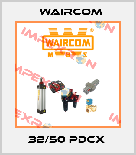 32/50 PDCX  Waircom