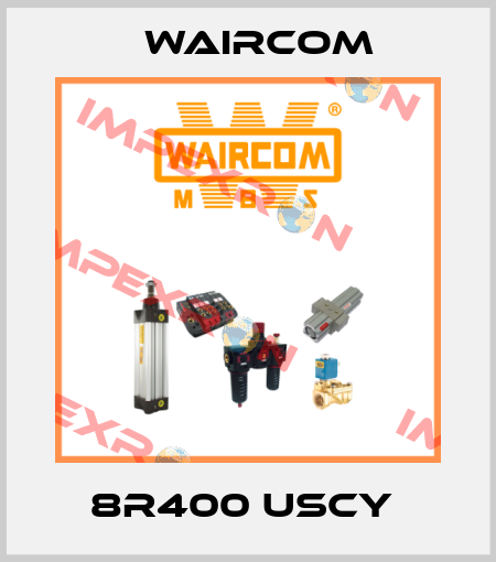 8R400 USCY  Waircom